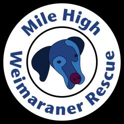 Mile High Weimaraner Rescue (MHWR) c/o Darci Kunard #720-214-3144 PO Box 1220 Fax #720-223-1381 Brighton, CO 80601 www.mhwr.org coloweimsrescue@yahoo.