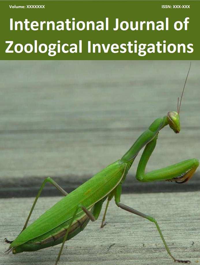 International Journal of Zoological Investigations Vol. 1, No. 1, 33-39 (2015) International Journal of Zoological Investigations ISSN: XX-XXXXX Contents available at Journals Home Page: www.ijzi.