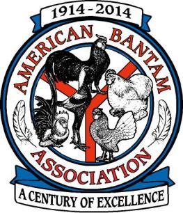 AMERICAN BANTAM ASSOCIATION SPECIAL MEET To join the ABA and receive your free yearbook, four mailings per year, and exclusive ABA offers, send $20 for one year or $50 for three years to: ABA, PO Box
