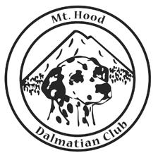 SHOW COMMITTEE MT. HOOD DALMATIAN CLUB MAY 9, 2014 AM Mt. Hood Dalmatian Club 36th Specialty Show Friday, May 9, 2014 AM #2014433002 Holiday Inn Portland Airport 8439 NE Columbia Blvd.