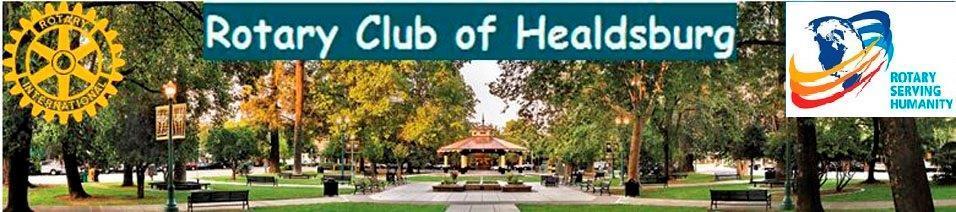 The Voice of the Vineyards The Weekly Electronic Bulletin of the Rotary Club of Healdsburg The