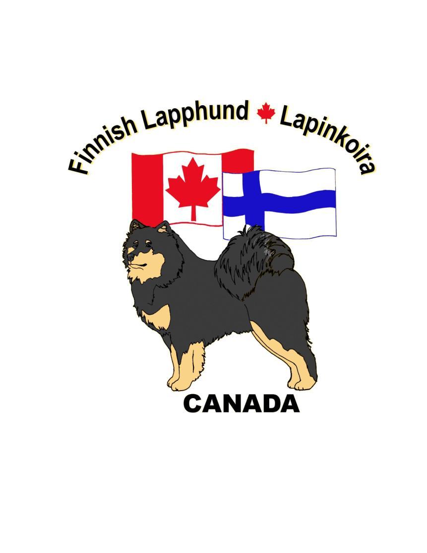 Saturday August 27, 2016 Finnish Lapphund Club of Canada OFFICIAL PREMIUM LIST NATIONAL SPECIALTY Held in conjunction with the Saskatoon