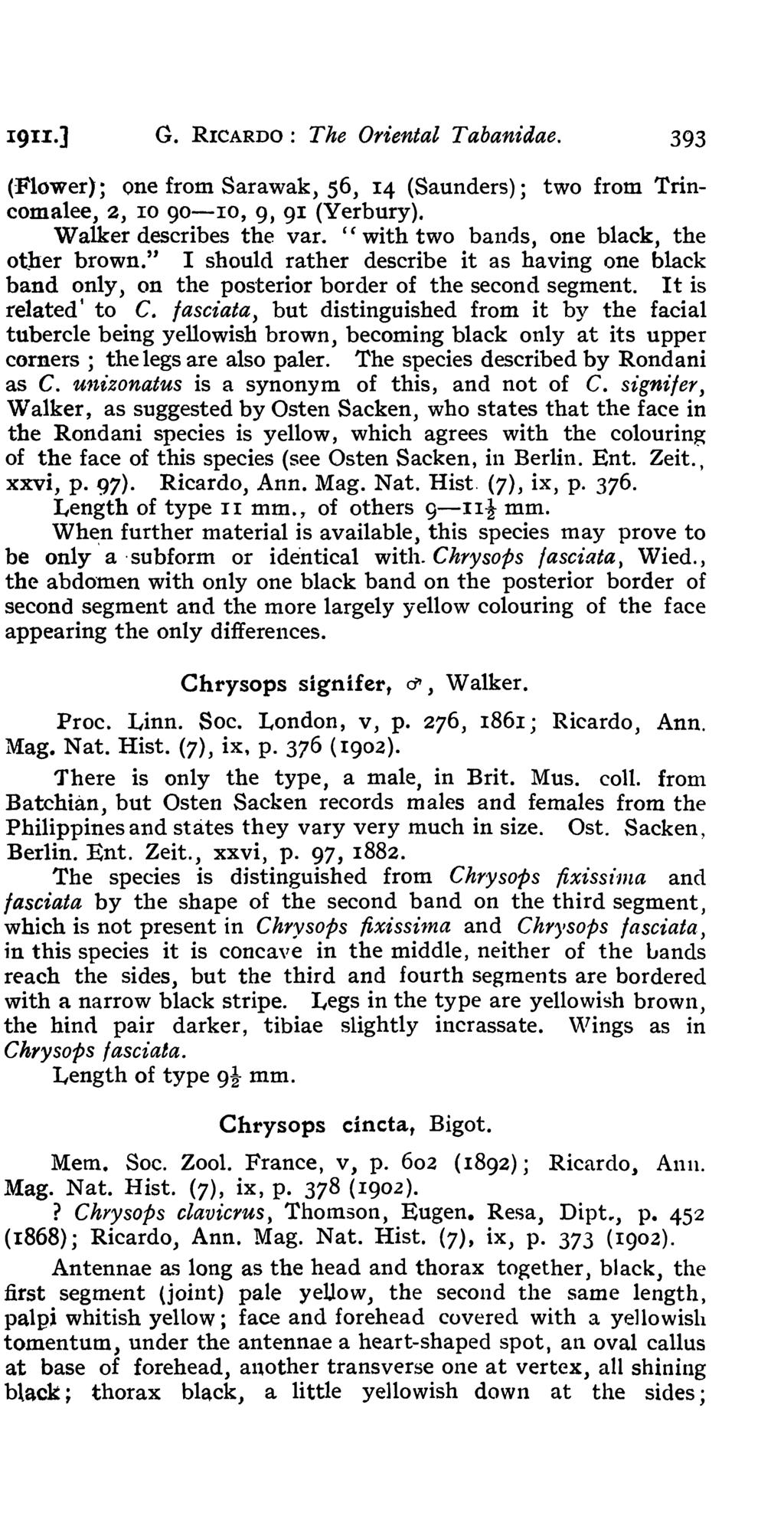 1911:.] G. RICARDO: The Oriental Tabanidae. 393 (Flower); one from Sarawak, 56, 14 (Saunders); two from Trincomalee, 2, 10 go-10, 9, 91 (Yerbury). Walker describes the var.