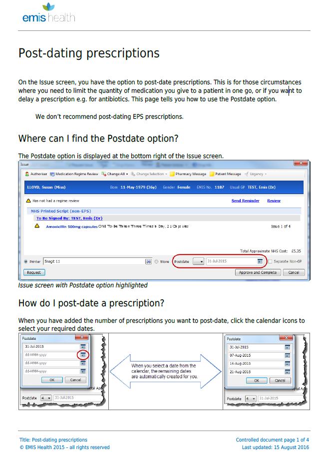 APPENDIX 1: How to post-date prescriptions on EMIS Kingston CCG, Medicines Optimisation Team.