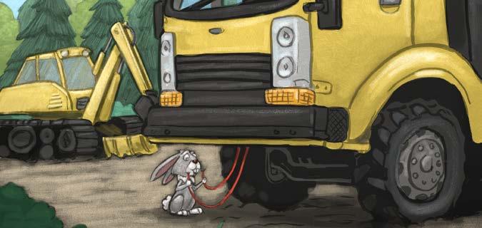 I can get underneath the trucks and chew through the wires. Without their trucks working properly, the humans can t dig up the land! Rabbit dashed like lightning toward Moss Trail.