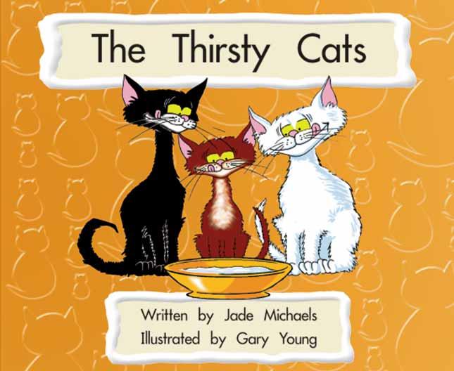 Level 5 Book a The Thirsty Cats Pet Dogs and Working Dogs This