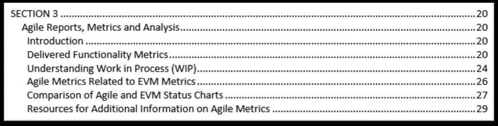 Overview of typical Agile metrics and how they are used Agile metrics relationship to EVM metrics and analysis BCWS, BCWP, ACWP, CV, SV, CPI, SPI, TCPI Using a sample scenario to show