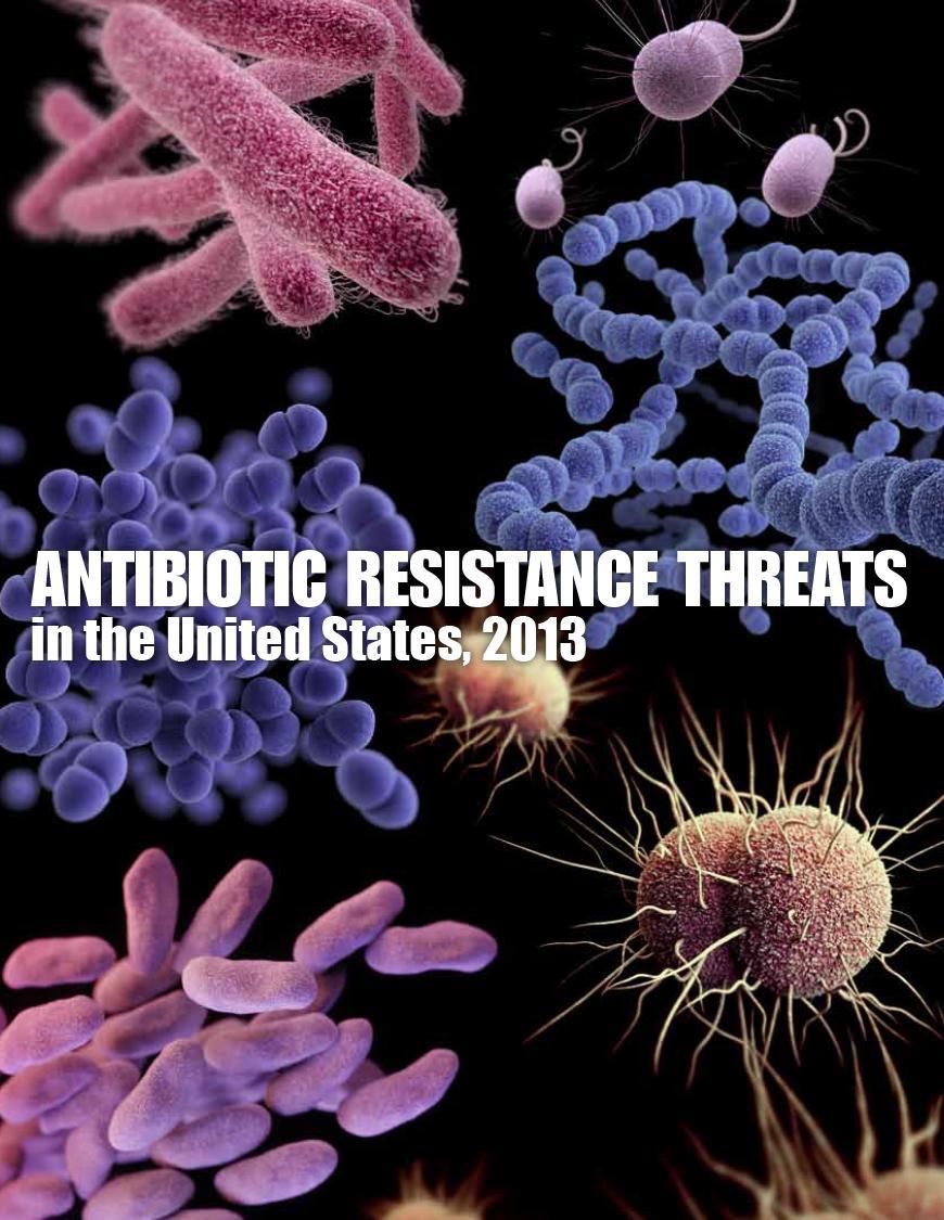 CDC report released September 17, 2013 18 pathogens Burden