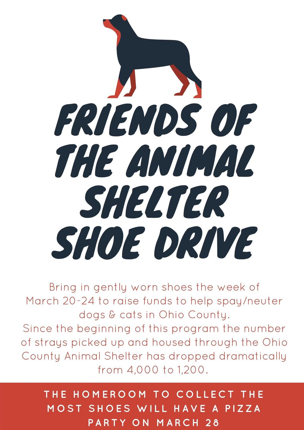Animal Shelter Shoe Drive We have had a Friends of the Animal Shelter Shoe Drive at OCMS this week.