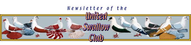 Fall 2003 Since 1969 President s Message Gloria Weisgram Hello fellow club members, The focus of this bulletin is to provide you with show information and tips for getting your birds ready.
