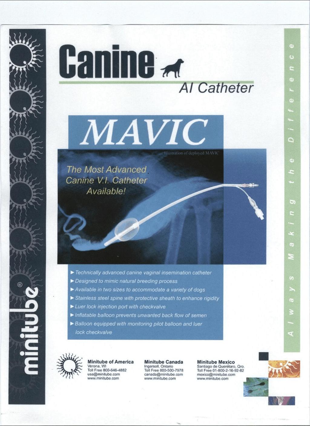 Minitube will be introducing a new AI Catheter called Mavic - The New Standard in AI Catheters For more