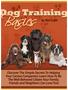 Dog Training Basics. Page 1 of 99