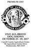 Premium List. Five All-Breed October 25-29, Carroll County Agriculture Center 706 Agriculture Center Drive Westminster, MD 21157