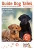 Guide Dog Tales The latest news from Guide Dogs Victoria Winter Issue 2016