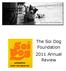 The Soi Dog Foundation 2011 Annual Review
