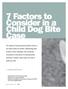 7 Factors to Consider in a Child Dog Bite Case