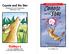 Coyote and the Star LEVELED BOOK P.  Visit  for thousands of books and materials.