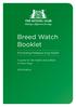 Breed Watch Booklet. Promoting Pedigree Dog Health. A guide for the health and welfare of show dogs Edition