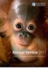 Annual Review A year in the life of International Animal Rescue