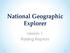 National Geographic Explorer. Lesson 1 Raising Raptors