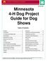 Revised 2016 Minnesota 4-H Dog Project Guide for Dog Shows. Table of Contents