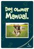 Dog Owner Dog Owner Manual. Manual.
