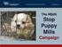 The HSUS. Stop Puppy Mills Campaign