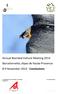 Annual Bearded Vulture Meeting 2014 Barcelonnette, Alpes de Haute-Provence 8-9 November Conclusions
