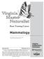 Mammalogy. Basic Training Course.  Publication John F. Pagels, professor emeritus of biology, Virginia Commonwealth University