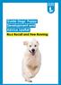 Guide Dogs Puppy Development and Advice Leaflet. No.6 Recall and Free Running