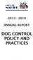 ANNUAL REPORT DOG CONTROL POLICY AND PRACTICES