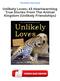 Unlikely Loves: 43 Heartwarming True Stories From The Animal Kingdom (Unlikely Friendships) PDF