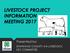 LIVESTOCK PROJECT INFORMATION MEETING 2017