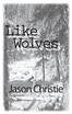 Like Wolves. Jason Christie