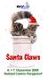 TICACATS. German American Cat Club e.v. Proudly Presents. Santa Claws December 2008 In Rangsdorf, Germany Hotel Seebad-Casino, Rangsdorf