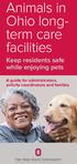 Keep residents safe while enjoying pets A guide for administrators, activity coordinators and families