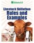 Livestock Skillathon. Rules and Examples