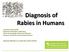Diagnosis of Rabies in Humans