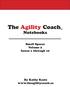 The Agility Coach Notebooks