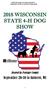 2018 Wisconsin 4-H State Dog Show September at Amherst Fairgrounds. Hosted by Portage County. September in Amherst, WI