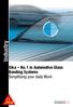Industry. Sika No. 1 in Automotive Glass Bonding Systems Simplifying your daily Work