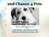 2nd Chance 4 Pets. Amy Shever, 2nd Chance 4 Pets PetSmart Charities November 2011