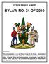 BYLAW NO. 34 OF 2010