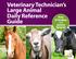 Veterinary Technician s Large Animal Daily Reference Guide