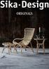 Our story. Enjoy our catalogue! Kind regards Louise Andreasen Third generation in Sika Design 2 SIKA DESIGN