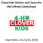 Clover Kids Division and Classes for the Calhoun County Expo