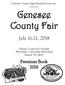 Genesee County Fair. July 16-21, Genesee County Agricultural Society, Inc.
