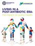 LIVING IN A POST-ANTIBIOTIC ERA: the impact on public health