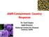 AMR Containment: Country Response. Dr. Sunil Gupta Addl Director National Centre for Disease Control, Delhi