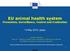 EU animal health system Prevention, Surveillance, Control and Eradication